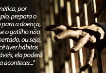 Ninguém está condenado à doença perpétua!