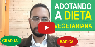 Qual é a Melhor Maneira de Adotar a Dieta Vegetariana? Gradual ou Radical?